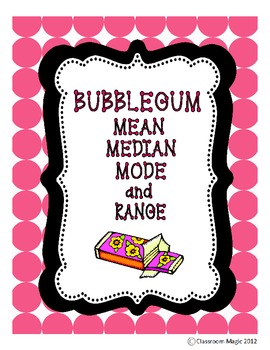 Preview of Bubblegum Mean Median Mode Range