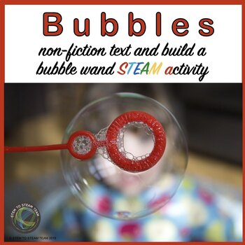 Preview of Bubbles Nonfiction Text and Make Bubble STEM Challenge for Upper Elementary