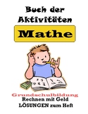 Buch der Aktivitäten - Mathe - Rechnen mit Geld  LÖSUNGEN 