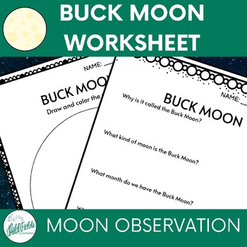 Preview of Buck Moon - Phases of the Moon Worksheet