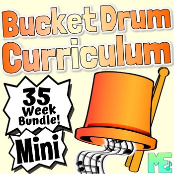 Preview of Bucket Drum Curriculum | Mini | 35 Week Complete Bucket Drum Program