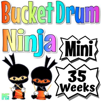 Preview of Bucket Drum Ninja | Mini | 35 Week Complete Bucket Drum Ninja Program
