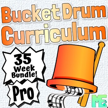 Preview of Bucket Drum Curriculum | PRO | 35 Week Complete Bucket Drum Program