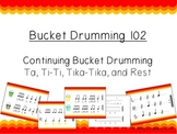 Bucket Drumming 102