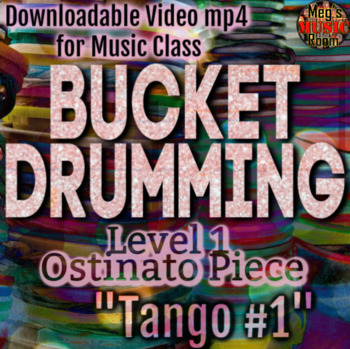 Preview of Bucket Drumming Level 1 Video - Dotted Quarter-Eighth - "Tango #1" Elementary