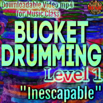 Preview of Bucket Drumming Level 1 Video for Beginners "INESCAPABLE" - Sight-reading
