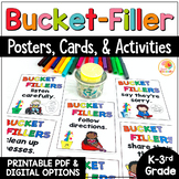 Have You Filled a Bucket Today? How Full is Your Bucket? B