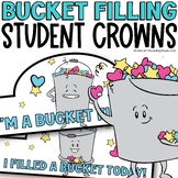 Bucket Filler Activities | Bucket Filling Crowns