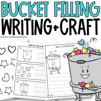 Preview of Bucket Filler Activities | How-To Fill a Bucket Craft and Writing Activity