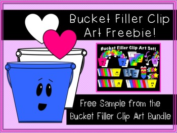 Preview of Bucket Filler Clip Art FREEBIE