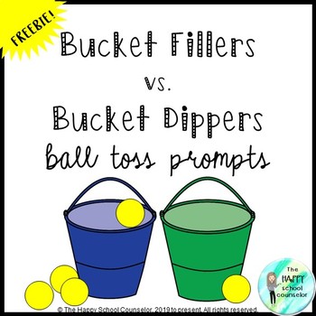 Preview of Bucket Filler vs. Bucket Dipper: Physical Ball Toss Activity Prompts
