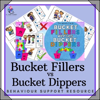 Preview of Bucket Fillers vs Bucket Dippers - Therapeutic Cards Behavior