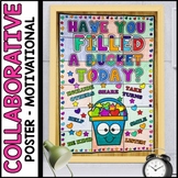 Bucket Filling Collaborative Poster | Back to School Poster