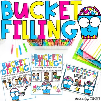 Preview of Bucket Filling, Have You Filled Bucket Today Kindness Lesson, Positive Behavior