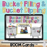 Bucket Filling Have You Filled a Bucket Today BOOM Cards™ 