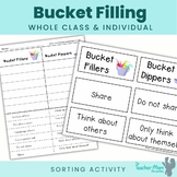 Bucket Filler Whole Class Sort with Individual Student Worksheet