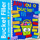 Bucket filler activities - bulletin board, craft, writing, notes