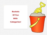 Buckets of Fun with Categories