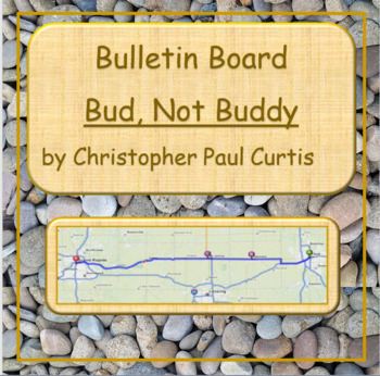Preview of Bud, Not Buddy Bulletin Board