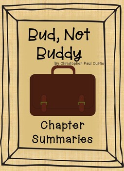 Preview of Bud, Not Buddy - Chapter Summaries for Differentiated Learning