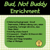 Bud, Not Buddy: Enrichment