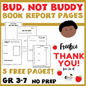 Preview of Bud Not Buddy - Free Book Report Pages with Graphic Organizers