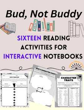 Preview of Bud, Not Buddy Reading Activities for Interactive Notebooks or Worksheets