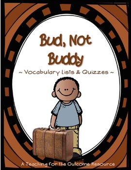 Preview of Bud, Not Buddy - Vocabulary Quizzes - Complete Set