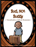 Bud, Not Buddy - Vocabulary Quizzes - Complete Set