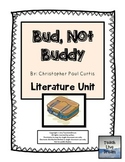 Bud, Not Buddy, by Christopher Paul Curtis: Literature Unit 