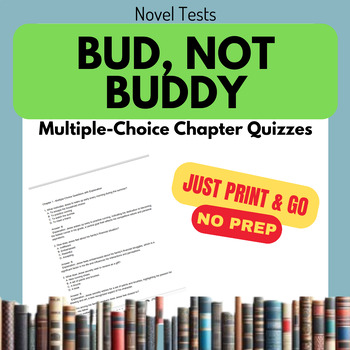 Bud, Not Buddy - chapter 1 multiple-choice quiz by Novel Tests by Ms D