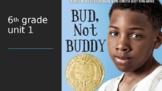 Bud not Buddy 6th Grade UNIT