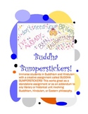 Buddha Bumperstickers (Great for Siddhartha) Fun Activity 