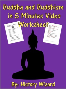 Preview of Buddha and Buddhism in 5 Minutes Video Worksheet