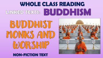 Preview of Buddhist Monks and Worship - Non Fiction Whole Class Reading Session!