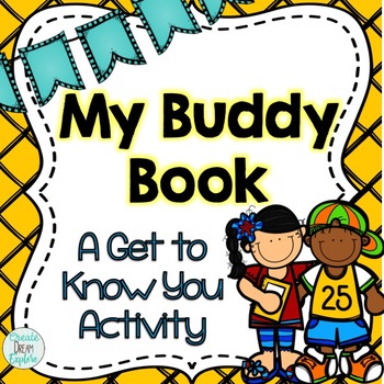 Preview of Buddies Get to Know You  Reading Buddy Activity