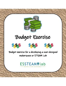 Preview of Budget Exercise for user designed STEAM