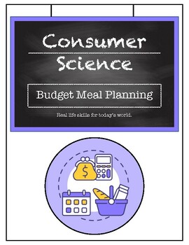 Preview of Budget Meal Planning - Consumer Science