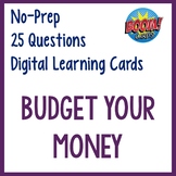 Budget Your Money Digital Interactive Cards- Distance Lear
