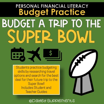 Preview of Budgeting Activity - Financial Literacy - Super Bowl