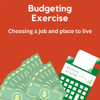 Preview of Budgeting Exercise, Create a Budget Assignment / Project for High School