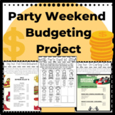 Budgeting Project Party Plannning Weekend Day 1 and 2