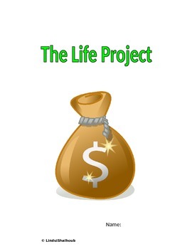 Preview of Budgeting and Money Management Class Project- "Life Project" Editable