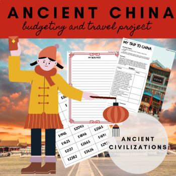Preview of Budgeting and Planning an Ancient China Trip | Unit Project