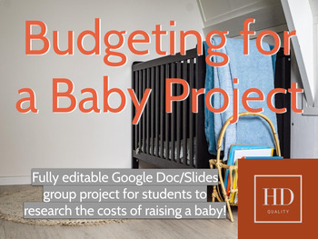 Preview of Budgeting for a Baby Project (FACS)
