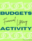 Budgets Financial Literacy Activity