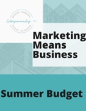Budgets: Summer time budget/savings project