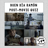 Buen Día Ramón Post-Movie Quiz