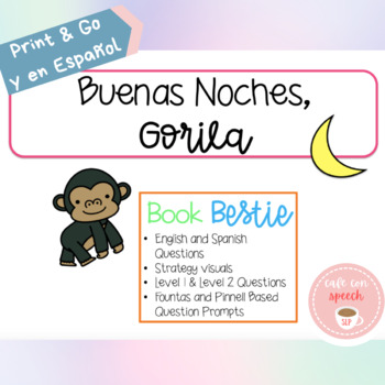 Buenas Noches Gorila (Good Night Gorilla) Comprehension Questions