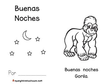Buenas Noches, Gorila - Paquete de Actividades by Spanglish Schoolhouse